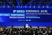 第五屆世界互聯(lián)網(wǎng)大會(huì)　　由國(guó)家互聯(lián)網(wǎng)信息辦公室和浙江省人民政府共同主辦的第五屆世界互聯(lián)網(wǎng)大會(huì)于11月7日至9日在烏鎮(zhèn)召開。本屆大會(huì)以“創(chuàng)造互信共治的數(shù)字世界——攜手共建網(wǎng)絡(luò)空間命運(yùn)共同體”為主題。【詳細(xì)】